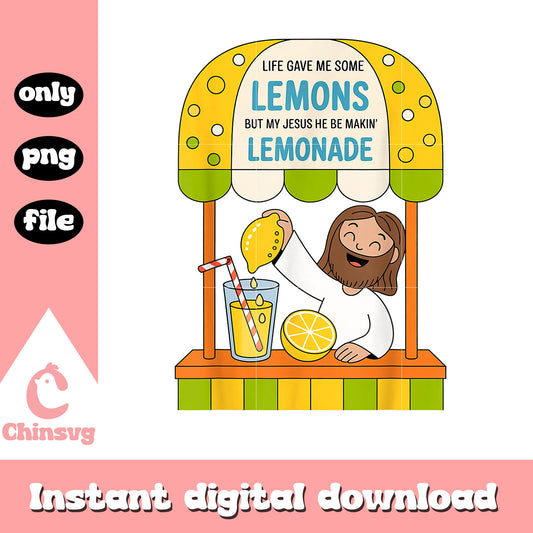 But me jesus he be makin lemonade quote png, jesus quote png