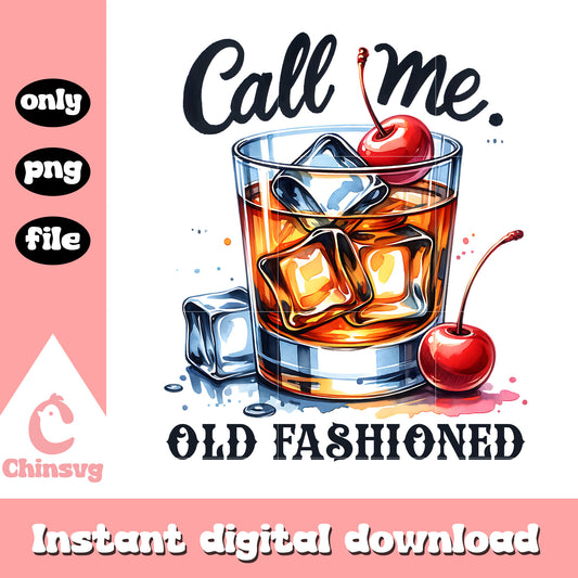 Call me old fashioned design png, old fashioned​ png, trending png