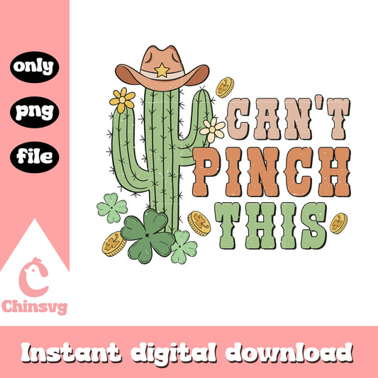 Can't pinch this lactus cowboy hat png, st patrick day png