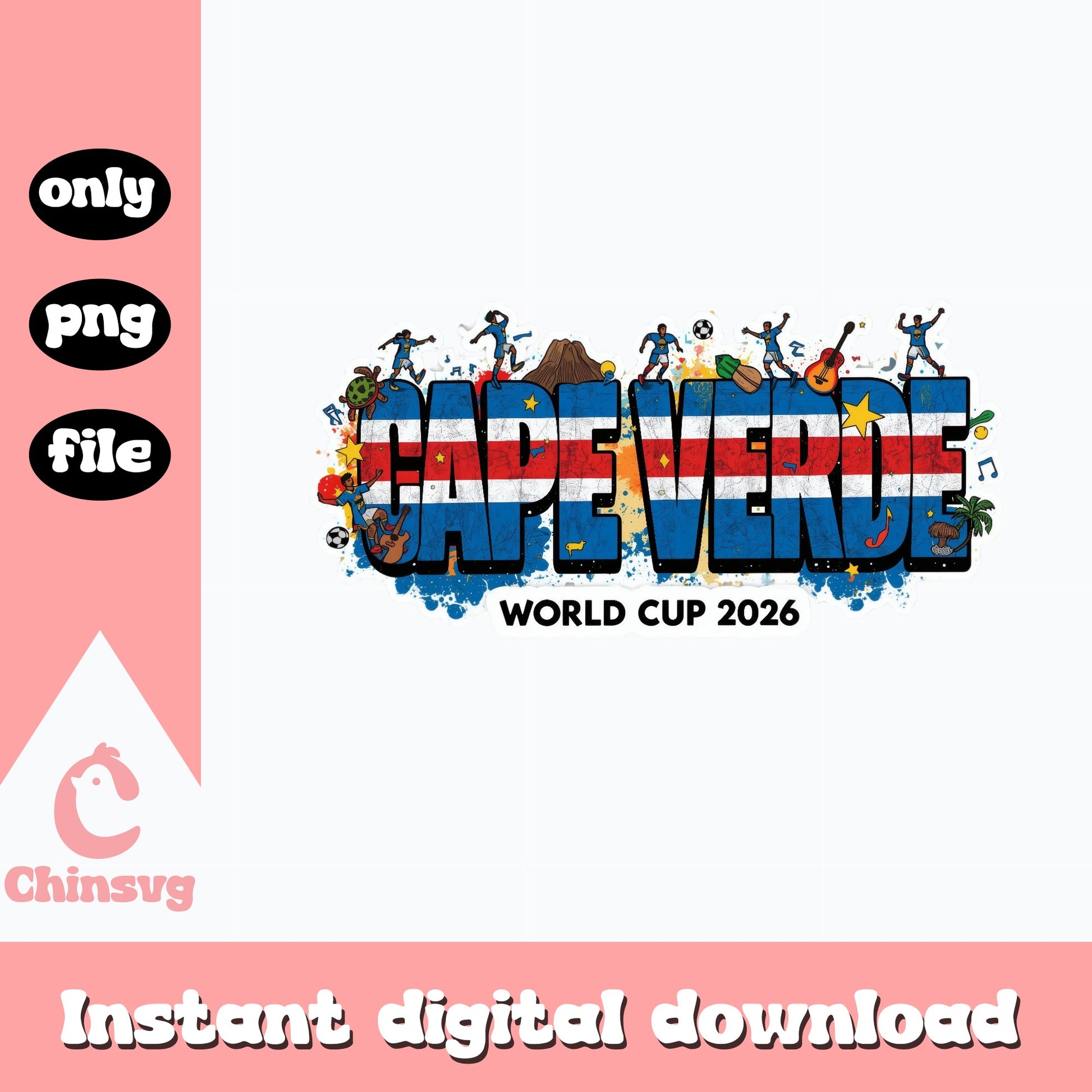 Cape Verde World Cup 2026 PNG, Soccer Football Fan Shirt, PNG File