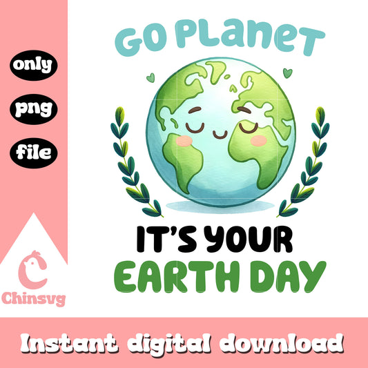 Cartoon earth go planet it's your earth day png, happy earth day png