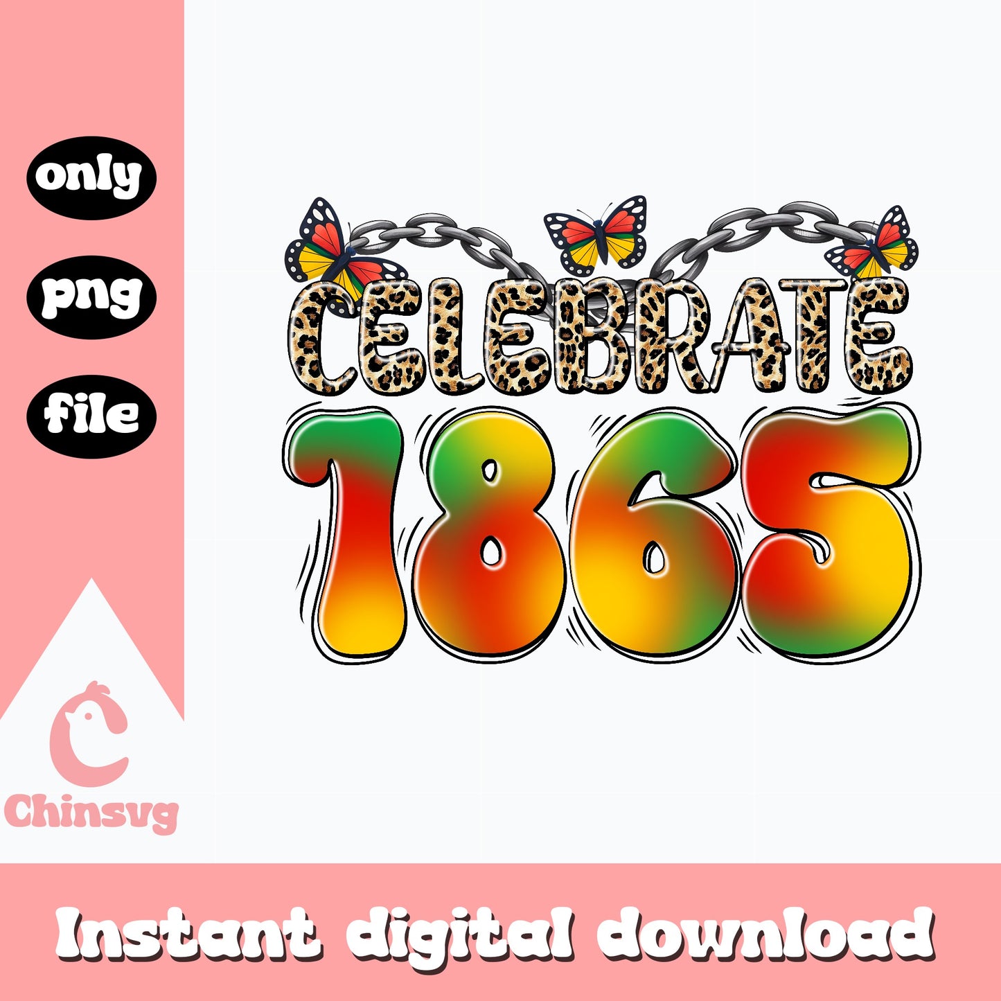 Celebrate 1865 PNG, Juneteenth Butterfly Leopard, Black History PNG