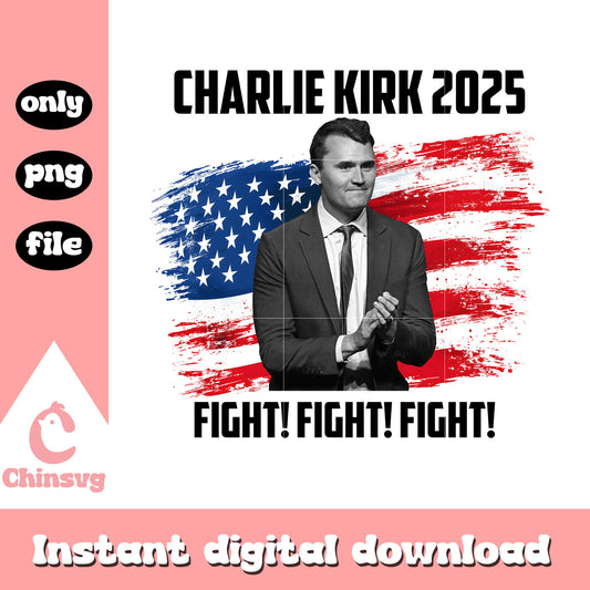 Charlie kirk 2025 fight fight fight png, america flag png