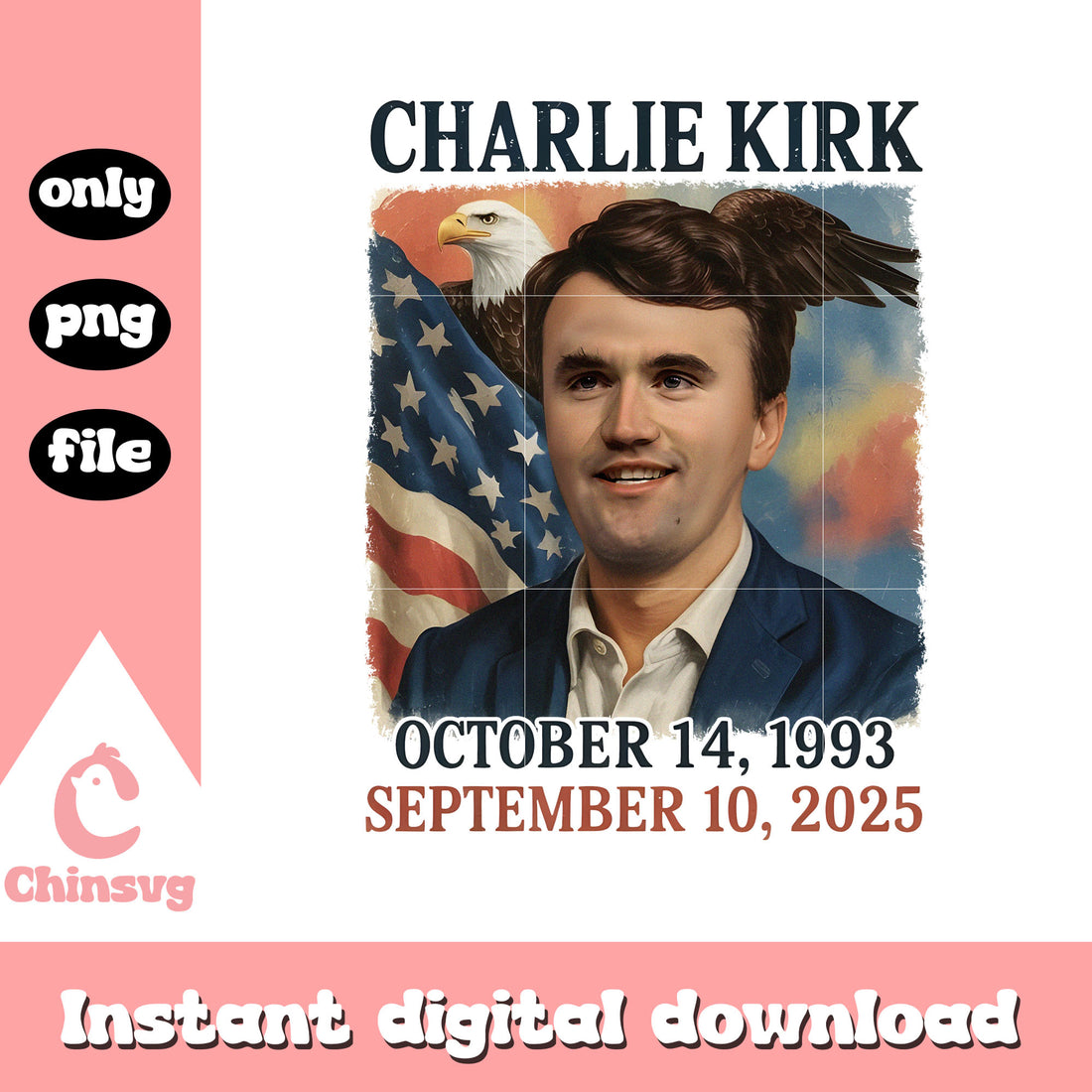 Charlie kirk birth year and death year png, charlie kirk face png Chinsvg