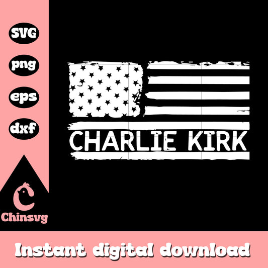 Charlie kirk flag american white svg, charlie kirk svg