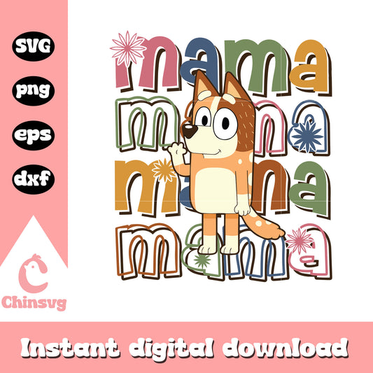 Chilli heeler mama font design png, bluey chilli heeler​ svg