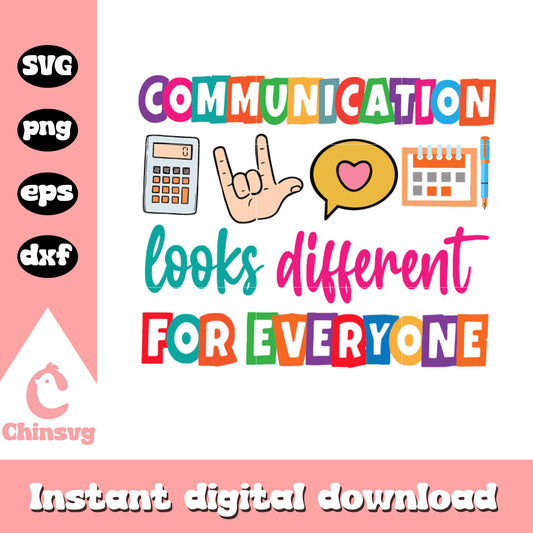 Communication looks different for everyone svg, autism awareness svg