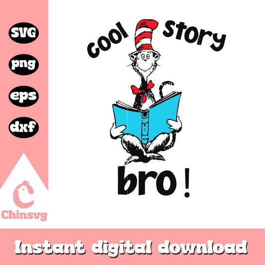 Cool story bro svg, cat in the hat svg, reading book svg