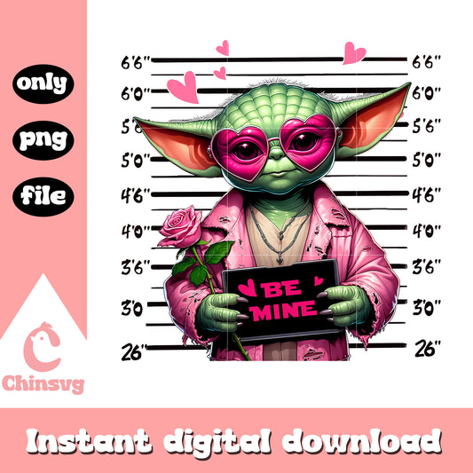Criminal baby yoda be mine valentine png, baby yoda valentine​ png