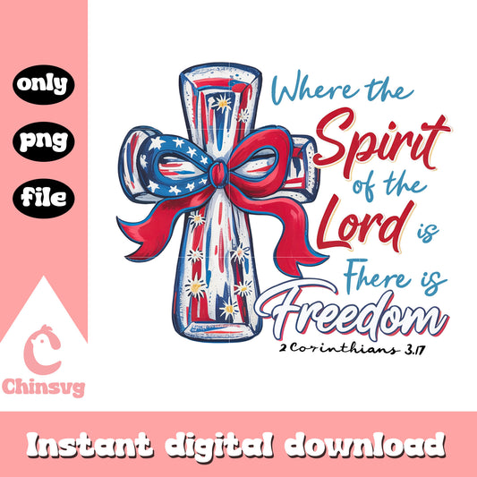 Cross the spirit of the lord 4th of july design png, america png