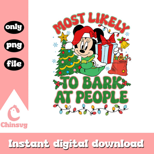 Custom most likely to bark minnie christmas png, disney christmas​ png