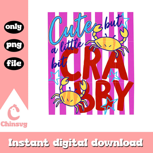 Cute but a little bit crabby sarcastic png
