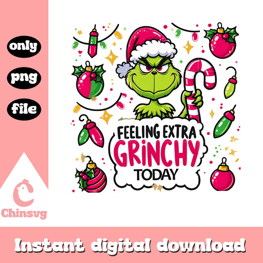 Cute grinch feeling extra grinchy today png, grinch feelings​ png
