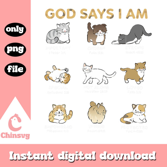 Cute cat god say I am design png, god say I am png, cats png