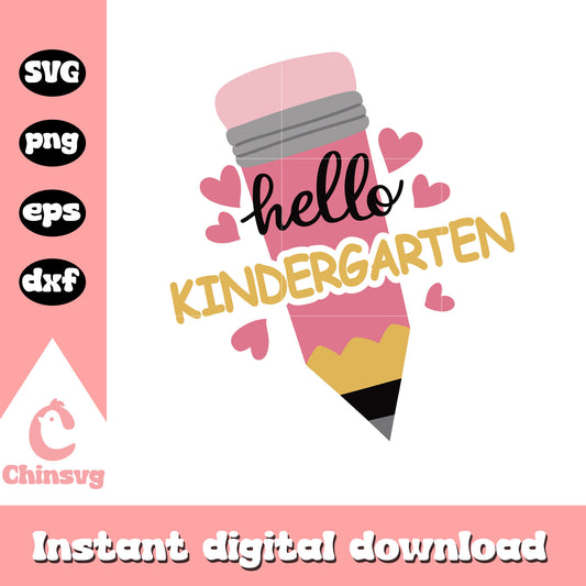 Cute pencil hello kindergarten design svg, welcome back to school svg