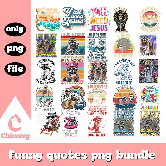 Cute racoon funny quotes bundle png, racoon png, quotes png