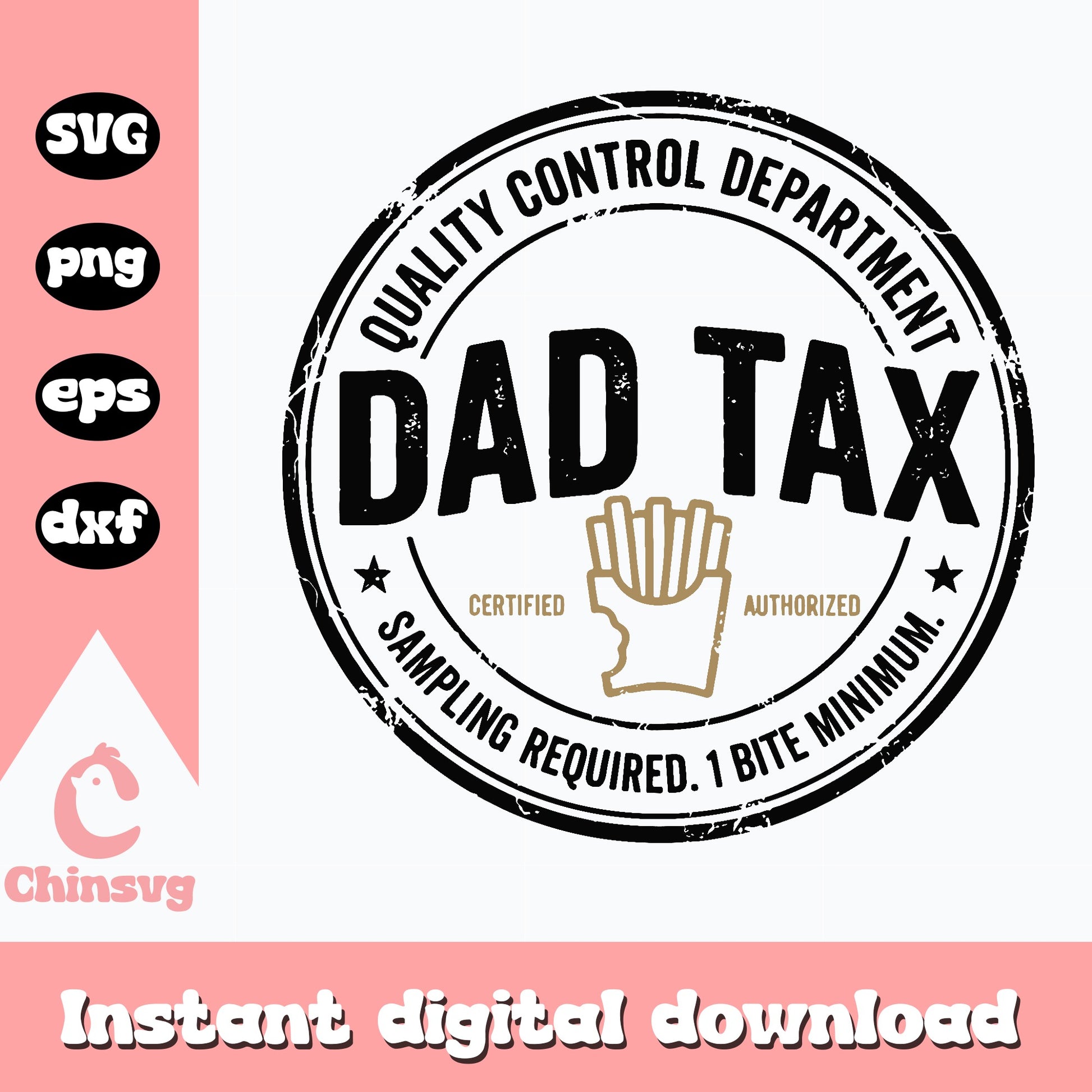 Dad Tax Quality Control SVG, Funny Dad SVG, Father's Day SVG