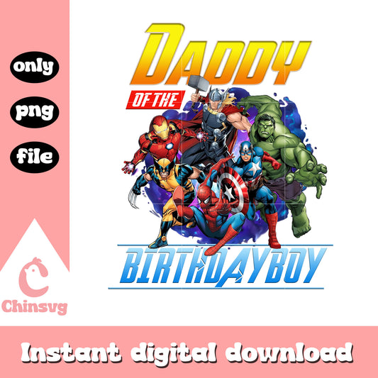 Daddy of the birthday boy avengers png, birthday avengers png