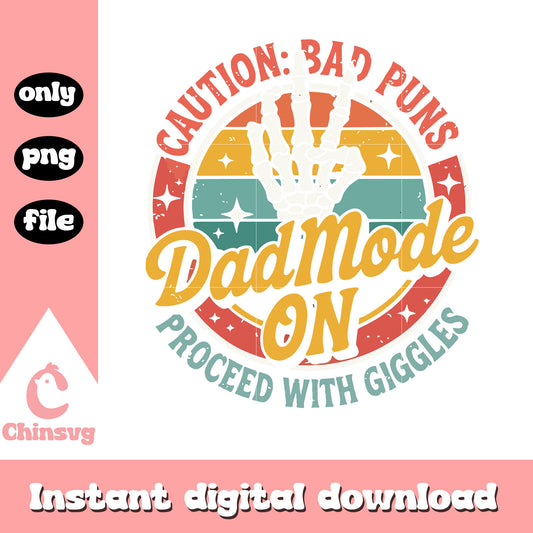 Dad mode on logo design png, funny quotes​ png, father day png