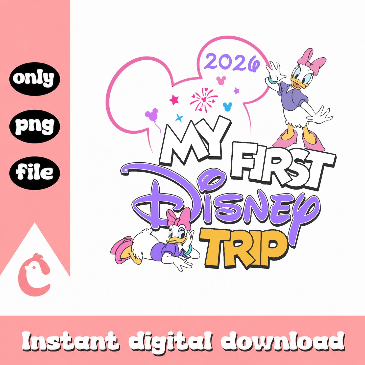 Daisy Duck My First Disney Trip 2026 PNG, Disney PNG, Mickey Mouse PNG