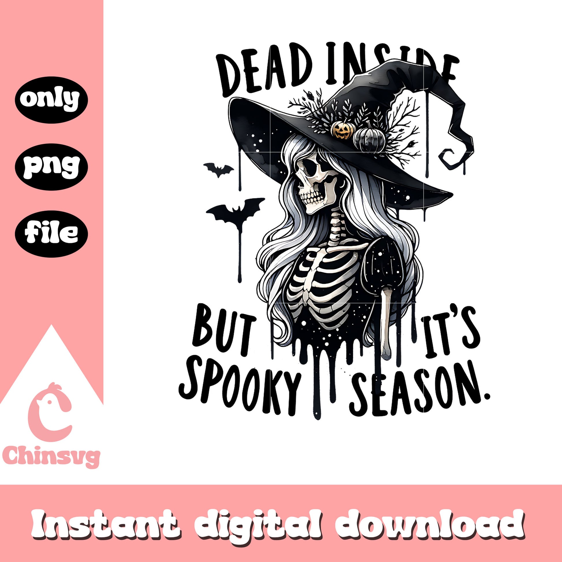 Dead inside but it's spooky season png, halloween vibes png