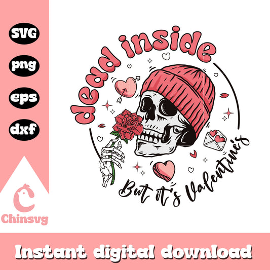 Dead inside but it's valentines design svg, skull cap svg