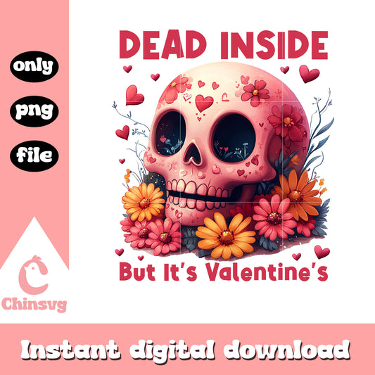 Dead inside skull valentine png, valentines skeleton​​ png