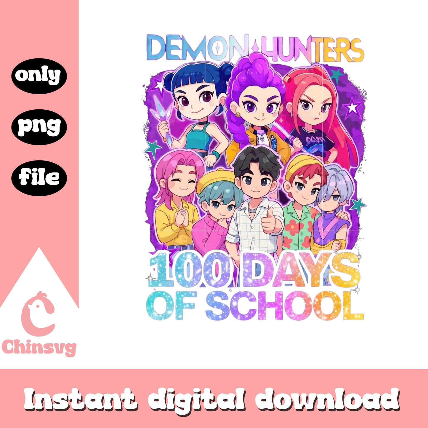 Demon hunters 100 days of school png
