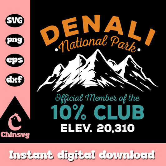 Denali 10 percent club hiking adventure svg, national park svg