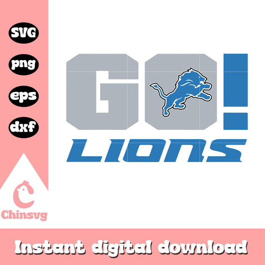Detroit lions go lions design svg, football team detroit lions svg