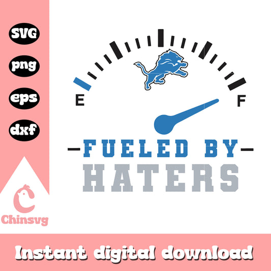 Detroit lions nfl fueled by haters design svg, nfl team detroit lions svg
