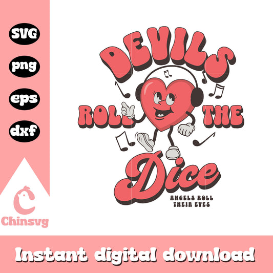 Devil rolls the dice svg, heart shape svg, Taylor Swift svg