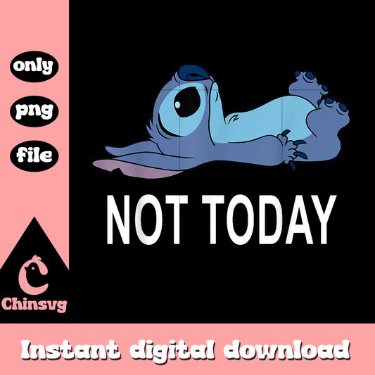 Disney Lilo & Stitch Not Today Stitch png, stitch boring today png