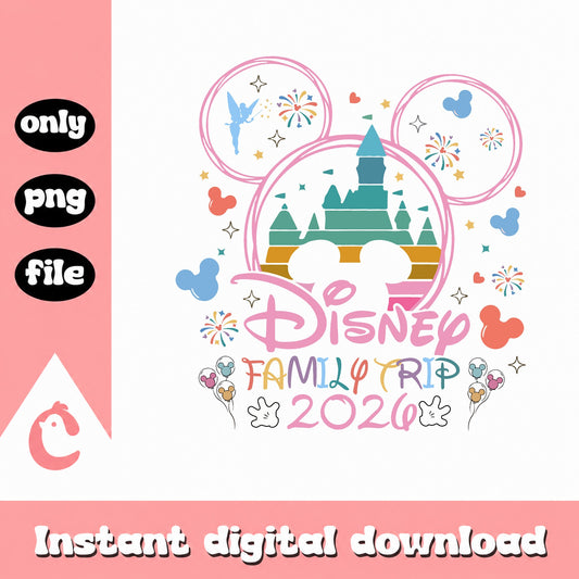 Disney Family Trip 2026 PNG, Mickey Mouse Castle PNG, Disney Vacation PNG