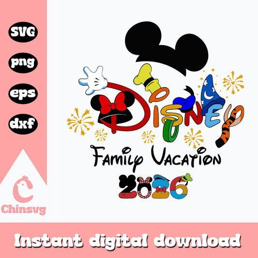 Disney Family Vacation 2026 SVG, Mickey Mouse SVG PNG, Disney Trip SVG