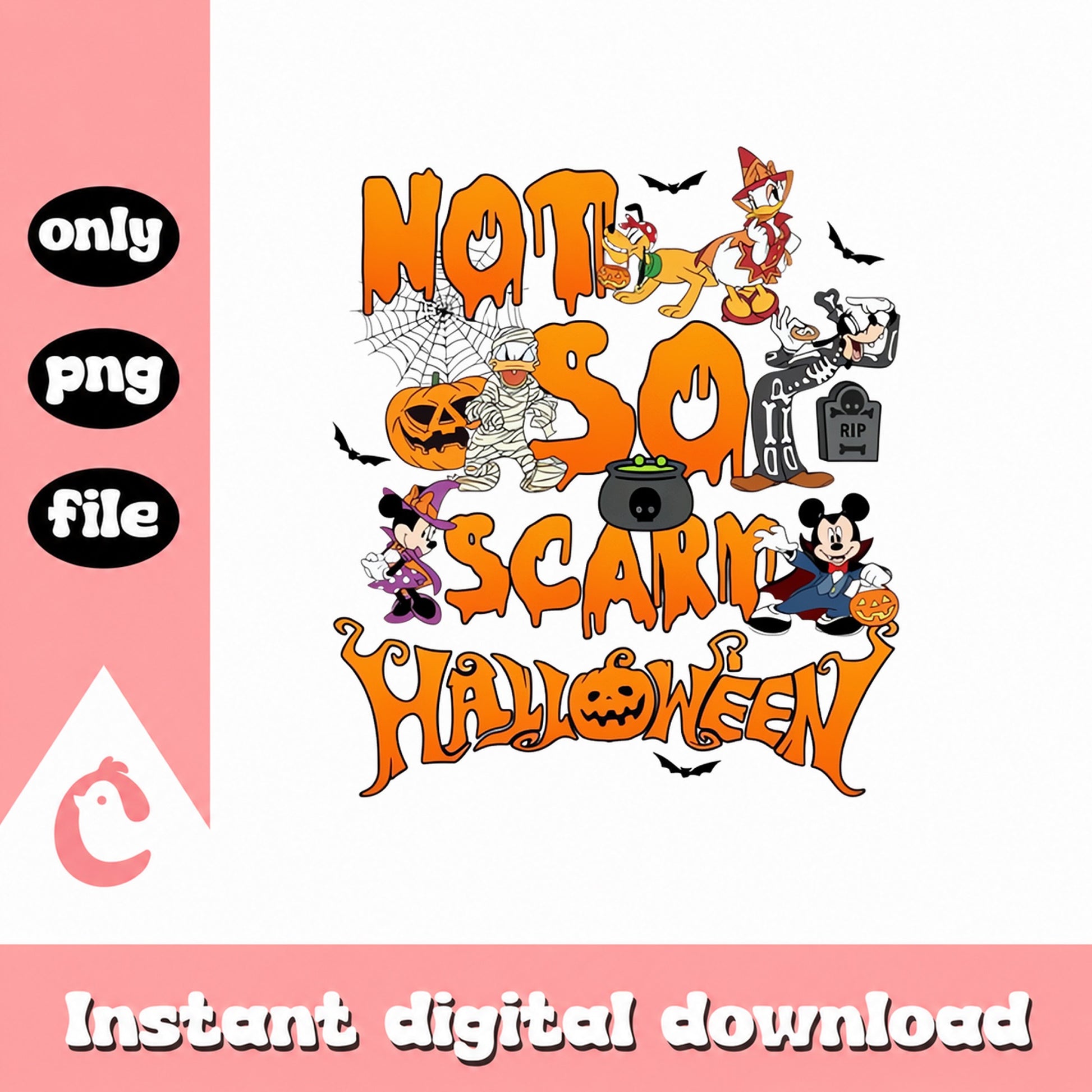 Disney Halloween PNG Bundle, Mickey Minnie Donald Daisy, Not So Scary PNG