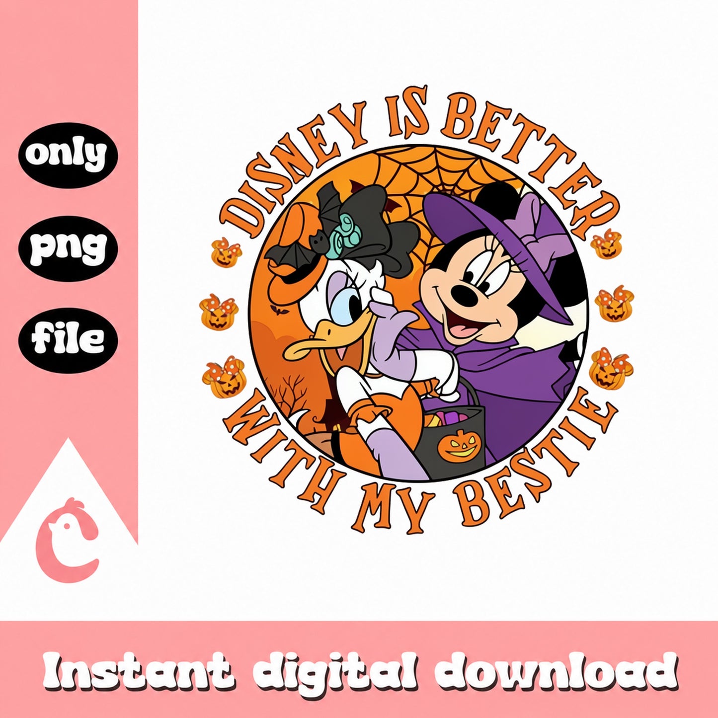 Disney Is Better With My Bestie, Halloween SVG, Minnie Donald PNG