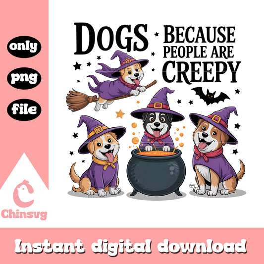 Dogs because people are creepy quote design png, halloween art png