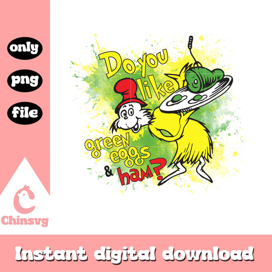 Do you like green eggs and ham png, dr seuss png, sam I am png