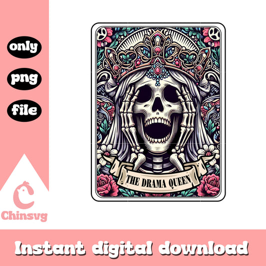 Drama queen tarot card png, human skeleton png, tarot cards png