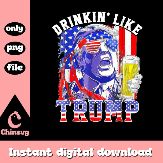 Drinkin' like Trump png, Trump drinking beer png, trump png