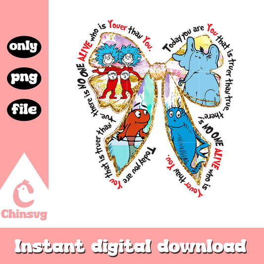 Dr seuss coquette bow quote png, dr seuss day png, quote png