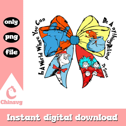 Dr seuss quote where you can be anything png, dr seuss png, quote png