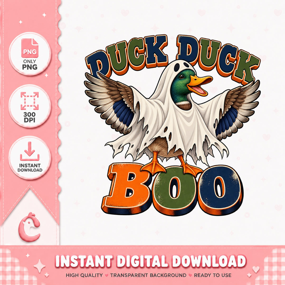 Duck Duck Boo Halloween PNG, Funny Duck Ghost, Instant Download PNG