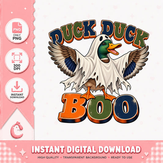 Duck Duck Boo Halloween PNG, Funny Duck Ghost, Instant Download PNG