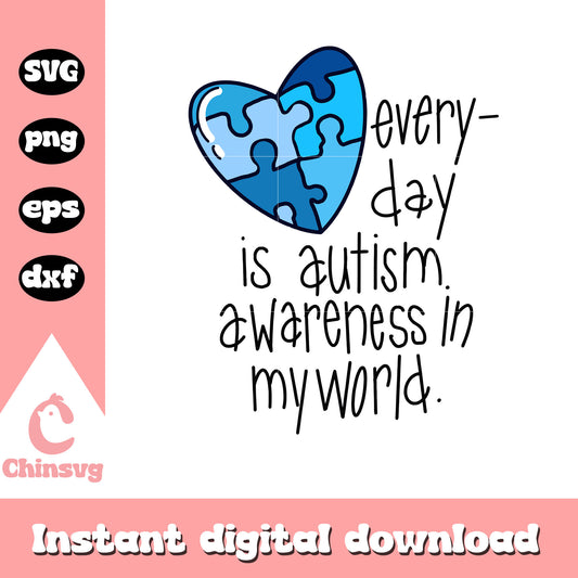 Every is autism awareness in my world svg, world autism awareness svg 