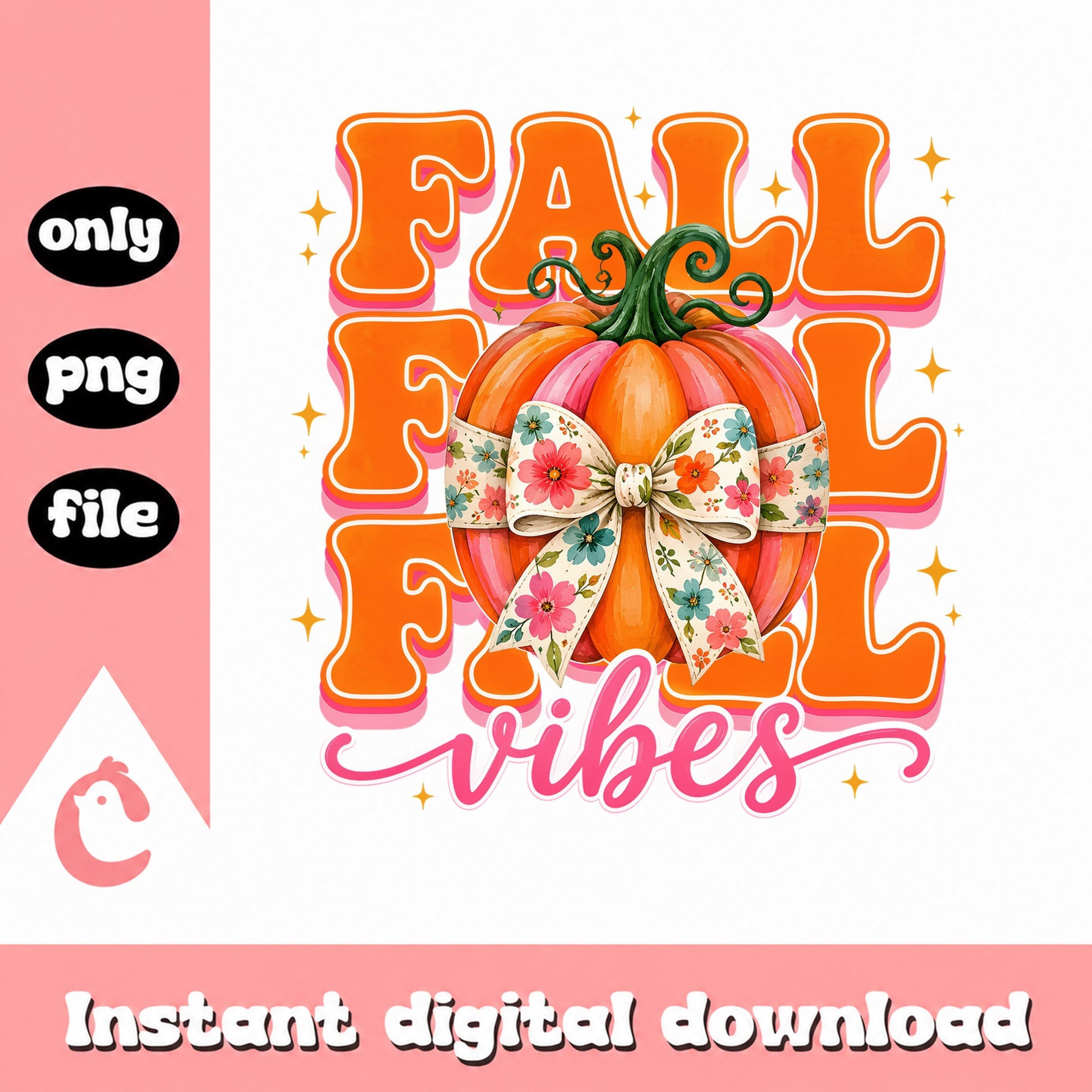 Fall Fall Vibes Pumpkin PNG, Floral Bow Fall PNG, Autumn PNG