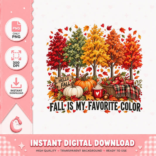 Fall Is My Favorite Color PNG, Autumn Trees Pumpkins, Hello Fall PNG