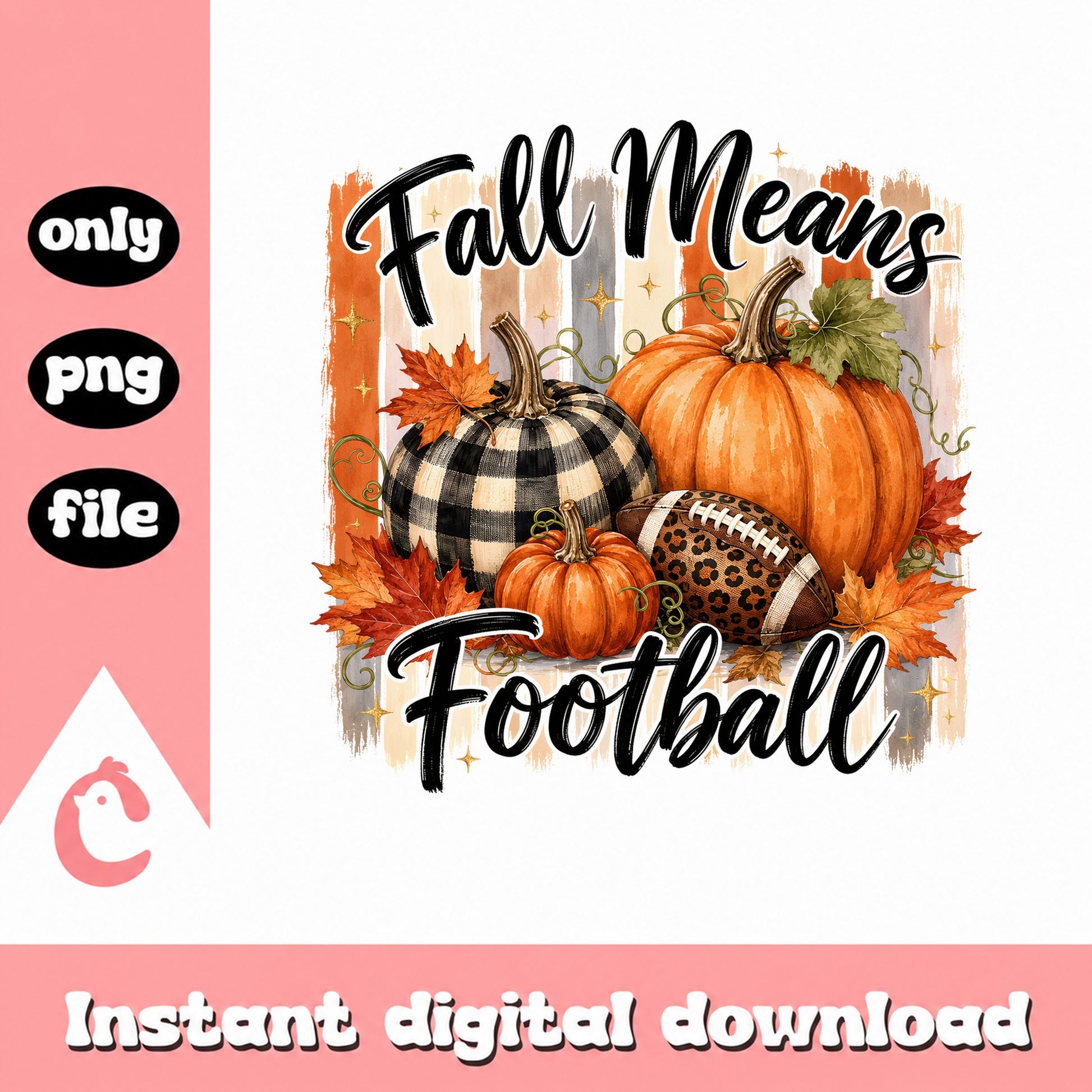 Fall Means Football PNG, Fall Pumpkin Football PNG, Autumn PNG