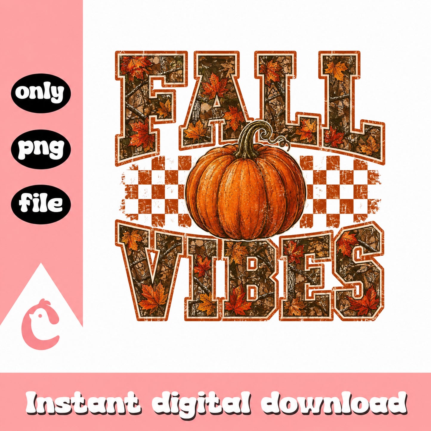 Fall Vibes Pumpkin PNG, Autumn Leaves Sublimation, PNG File